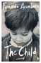 The Child - 9798889662082 by Fernando Aramburu, Will Vanderhyden, 9798889662082