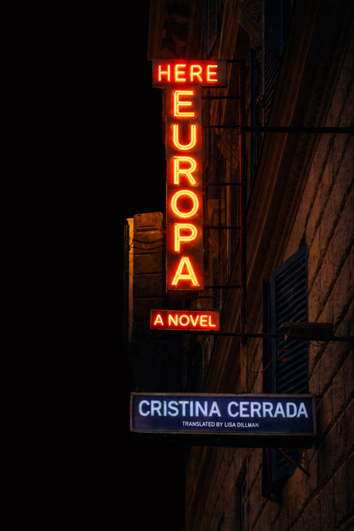 Here, Europa by Cristina Cerrada, Lisa Dillman, 9781954276680