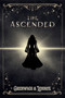 The Ascended by Bree Grenwich, Parker Lennox, 9781496765901