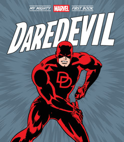 Daredevil: My Mighty Marvel First Book by Marvel Entertainment, Gene Colan, 9781419790973