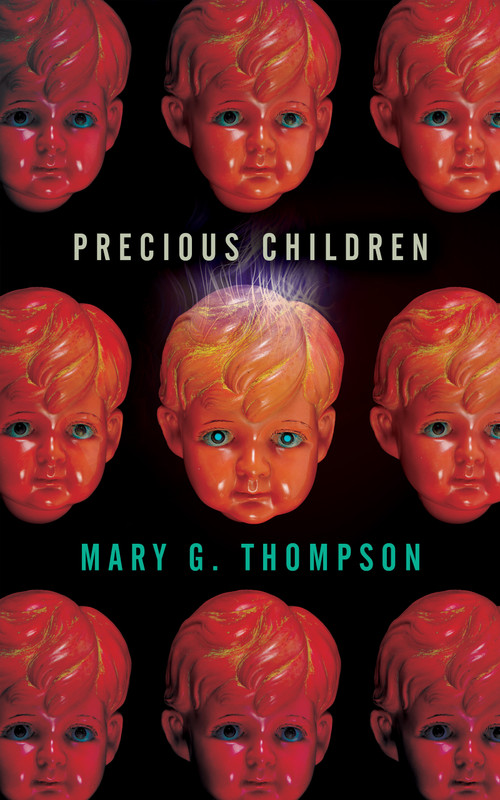 Precious Children by Mary G. Thompson, 9781616964658