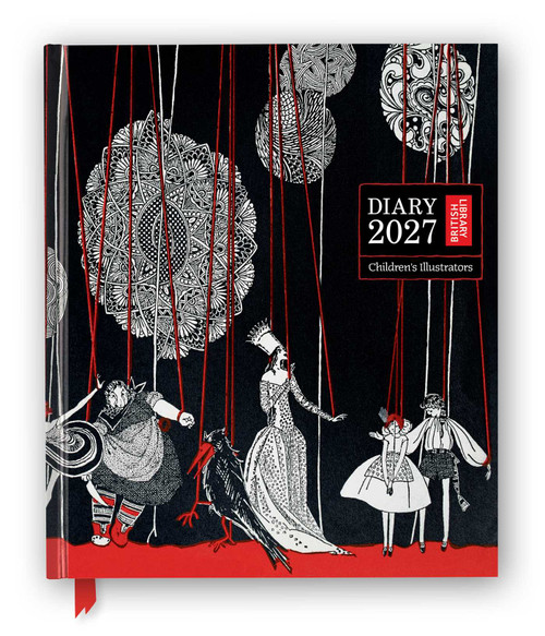 British Library: Children's Illustrators 2027 Desk Diary Planner - Week to View, Illustrated throughout by Flame Tree Studio, 9781806941728