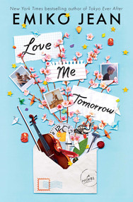 Love Me Tomorrow by Emiko Jean, 9781665974370