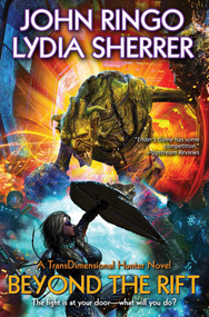 Beyond the Rift - 9781668073124 by John Ringo, Lydia Sherrer, 9781668073124