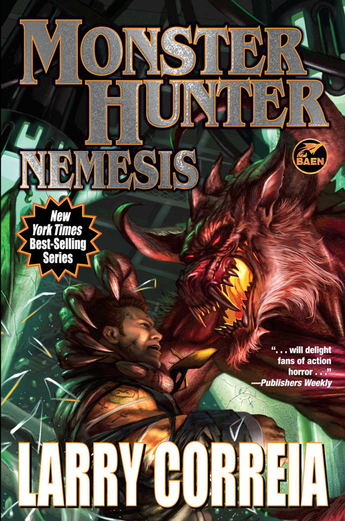 Monster Hunter Nemesis - 9781668073155 by Larry Correia, 9781668073155