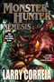 Monster Hunter Nemesis - 9781668073155 by Larry Correia, 9781668073155