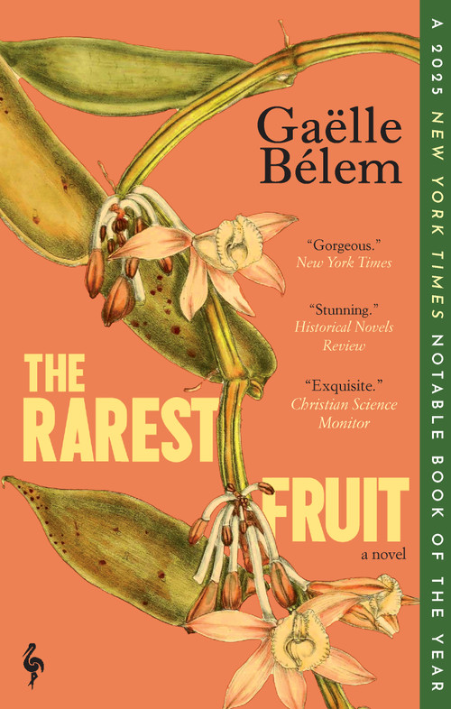 The Rarest Fruit (A Novel) - 9798889662181 by Gaëlle Bélem, Hildegarde Serle