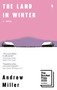 The Land in Winter - 9798889662143 by Andrew Miller