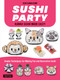 Sushi Party (Kawaii Sushi Made Easy!) - 9780804860208 by Ken Kawasumi