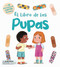 El Libro de las Pupas (Spanish Edition) by IglooBooks, Rose Harkness, Patrick Corrigan, 9781805856184