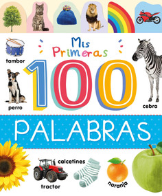 Mis Primeras 100 Palabras (Spanish Edition) - 9781805856221 by IglooBooks, 9781805856221