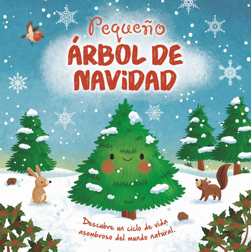 Pequeño Árbol De Navidad (Spanish Edition) by IglooBooks, Gisela Bohorquez, 9781805856214