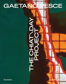 Gaetano Pesce (The Chiat\Day Project) (Bilingual Edition) by Editions Norma, Galerie Pulp, 9782376661191