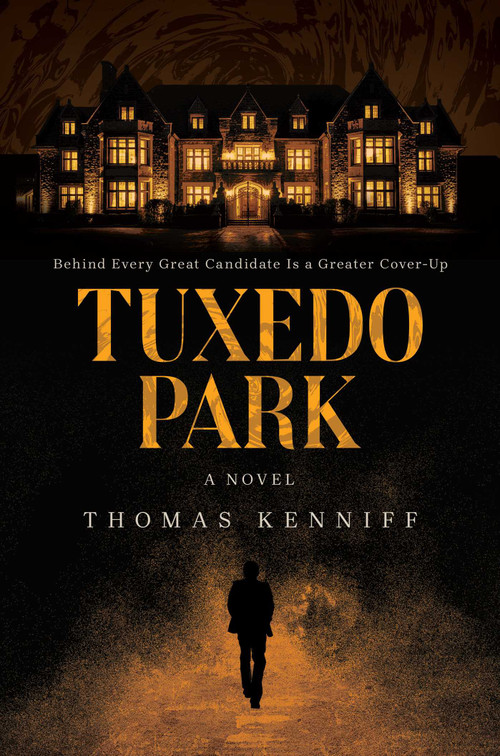 Tuxedo Park by Thomas Kenniff, 9798895657126