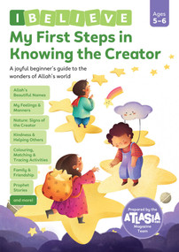 My First Steps in Knowing the Creator by Atlasia Kids Magazine Team, 9798897295135