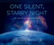 One Silent, Starry Night (The Apollo 8 Christmas Story) by David Warner, David Warner, 9781639935741