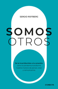 Somos otros / We are others (Spanish Edition) by Sergio Roitberg, 9798890988102