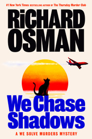 We Chase Shadows (A We Solve Murders Mystery) by Richard Osman, 9798217060399