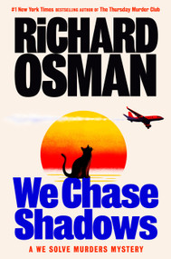 We Chase Shadows (A We Solve Murders Mystery) by Richard Osman, 9798217060399