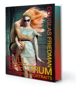 Full Spectrum (Interiors & Portraits) by Douglas Friedman, Martha Stewart, 9780865654846