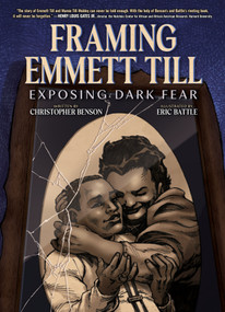 Framing Emmett Till (Exposing Dark Fear) by Christopher Benson, Eric Battle, 9781419742279