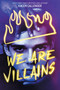 We Are Villains (A Novel) - 9781419756900 by Kacen Callender, 9781419756900