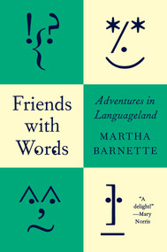 Friends with Words (Adventures in Languageland) - 9781419778858 by Martha Barnette, 9781419778858