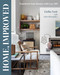 Home, Improved (Transform Your Rooms with Easy DIY) by Fariha Nasir, 9781419782480