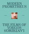The Modern Prometheus: The Films of Yorgos Lanthimos by Hannah Strong, Little White Lies, 9781419782916