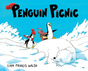 Penguin Picnic (Picture Book Comics) by Liam Francis Walsh, 9781419784125