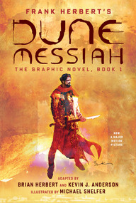 Dune Messiah Book 1 (A Graphic Novel Adaptation) by Brian Herbert, Kevin J. Anderson, Michael Shelfer, 9781419784187