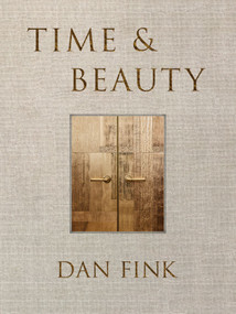 Time & Beauty (The Elements of Design) by Dan Fink, 9781419787195