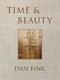 Time & Beauty (The Elements of Design) by Dan Fink, 9781419787195