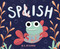 Splish by DK Ryland, 9781662621277