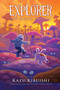 Explorer (The Magic Friends #4) (A Graphic Novel) - 9781419788680 by Kazu Kibuishi