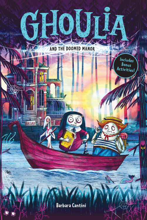 Ghoulia and the Doomed Manor (Book #4) - 9781419790645 by Barbara Cantini, 9781419790645