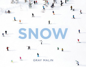Gray Malin: Snow by Gray Malin, 9781419791789