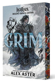 Grim: Dueling Crowns Edition (A Lightlark Saga Deluxe Companion Book) by Alex Aster, 9781419794070