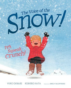 The Voice of the Snow! by Yuko Ohnari, Koshiro Hata, Emily Balistrieri, 9781636552033