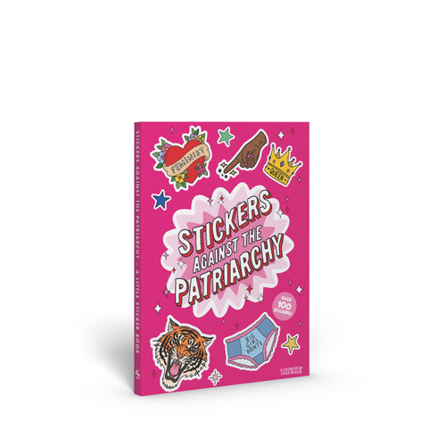 Stickers Against the Patriarchy! (A Little Sticker Book) by Chloé Boulos, 9781837761180