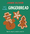 Let's Make Gingerbread (See it, say it, cook it, eat it!) by Jamie Oliver, Adrian Johnson, 9781917768566