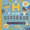 H Is for Hanukkah (A Festival of Lights ABC Primer) by Adina Oberman, Volha Kaliaha, 9798893961089