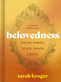 Belovedness by Sarah Kroger, 9798886030280