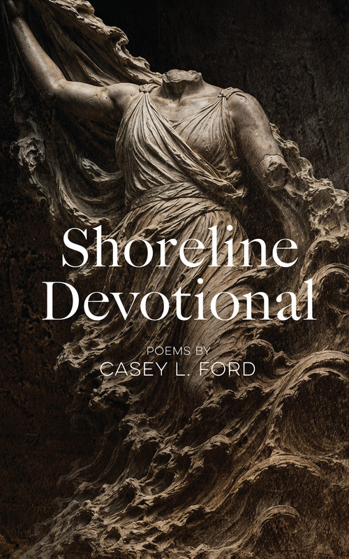 Shoreline Devotional by Casey L. Ford, 9781960456472