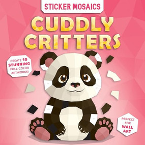 Simple Sticker Mosaics (Cuddly Critters) by Doran Woo, Michael Beaupré, CrackBoom! Books, 9782898026881