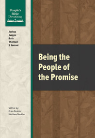 Being People of the Promise by Brian Doebler, Matthew Doebler, 9780810032217