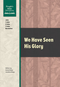 We Have Seen His Glory by Jonathan Balge, Daniel Balge, 9780810032415