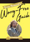 Leo Sensei's Worry-Free Guide by Leo Sakaguchi, 9781642736007