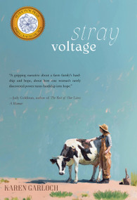 Stray Voltage by Karen Garloch, 9781646037582