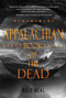 Appalachian Book of the Dead by Dale Neal, 9781646037612